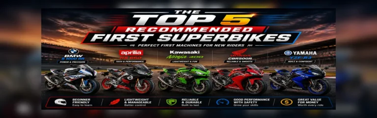 The Top 5 Recommended First Superbikes